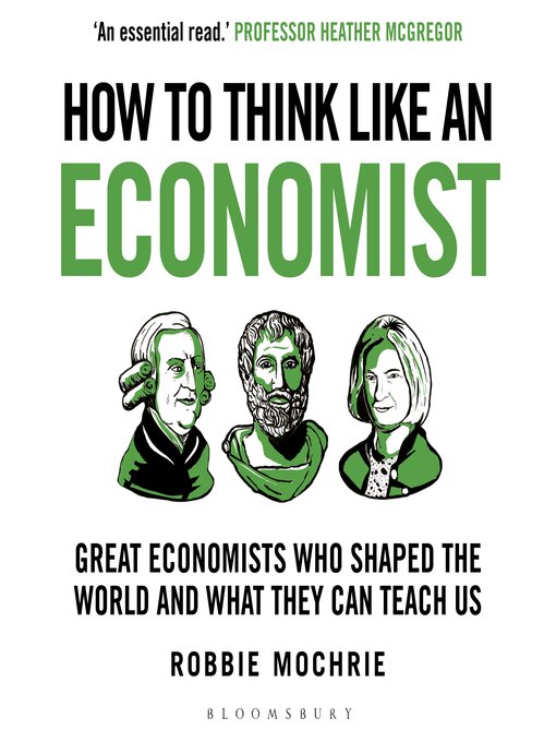 Title details for How to Think Like an Economist by Robbie Mochrie - Wait list